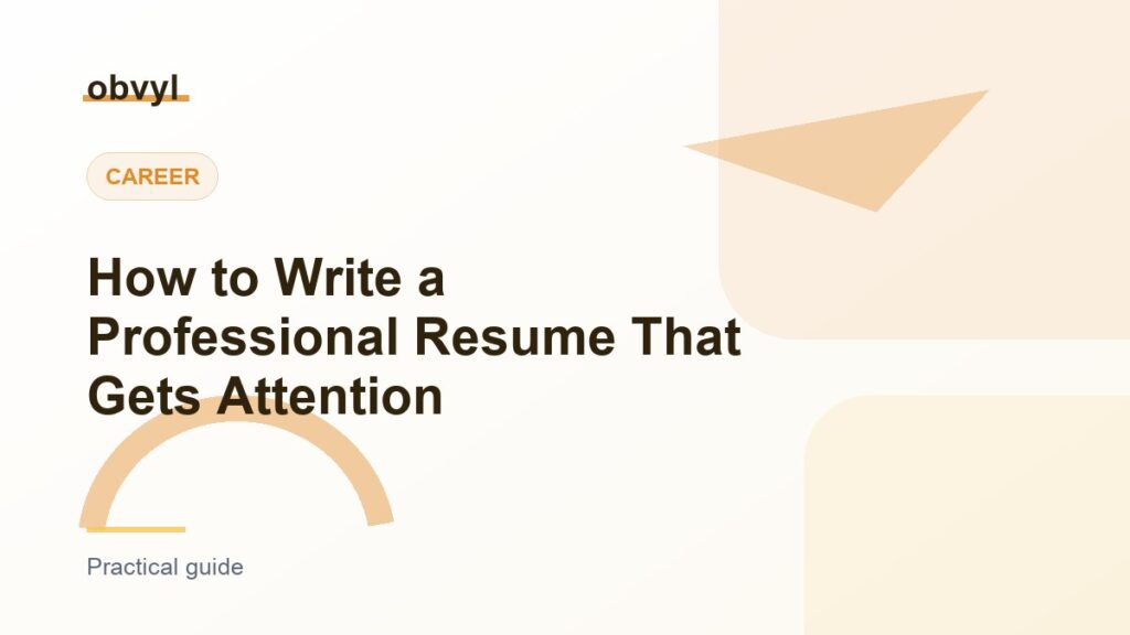 Featured image for How to Write a Professional Resume That Gets Attention