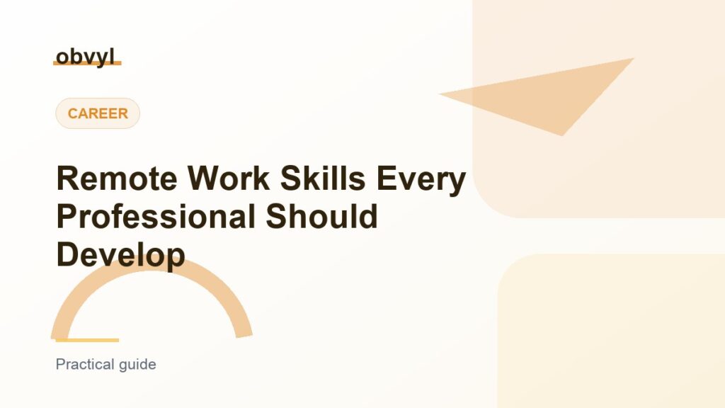 Featured image for Remote Work Skills Every Professional Should Develop