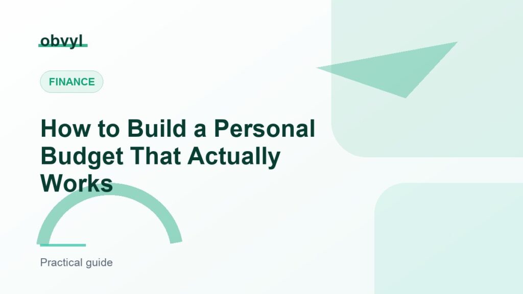 Featured image for How to Build a Personal Budget That Actually Works
